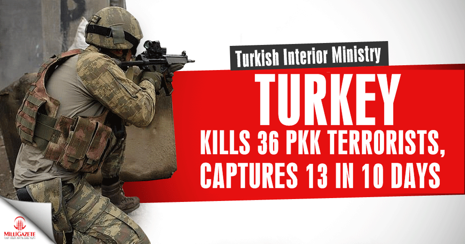 Turkey kills 36 PKK terrorists, captures 13 in 10 days