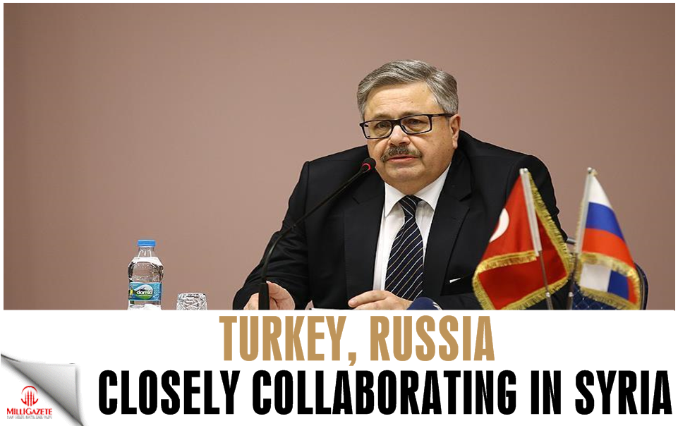 Turkey, Russia ‘closely collaborating’ in Syria