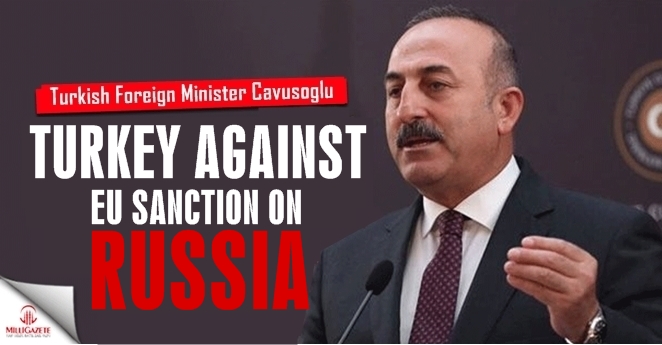 Turkey says it is against EU sanctions on Russia