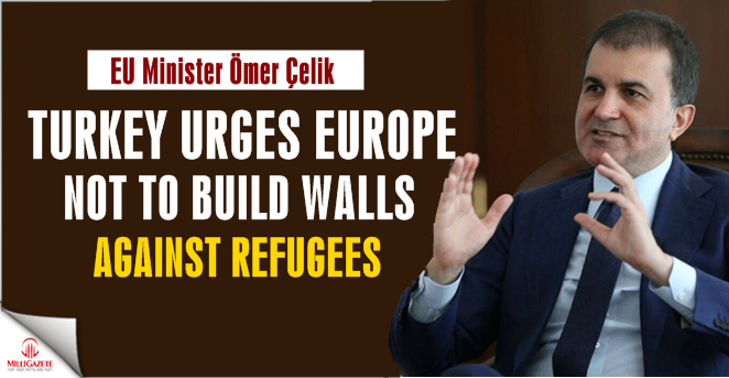 Turkey urges Europe not to build walls against refugees