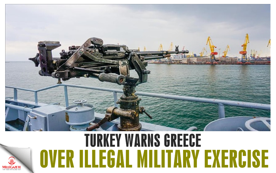 Turkey warns Greece over illegal military exercise