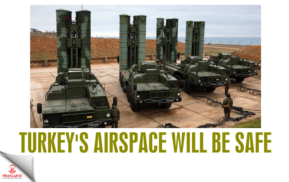 Turkey's airspace will be safe