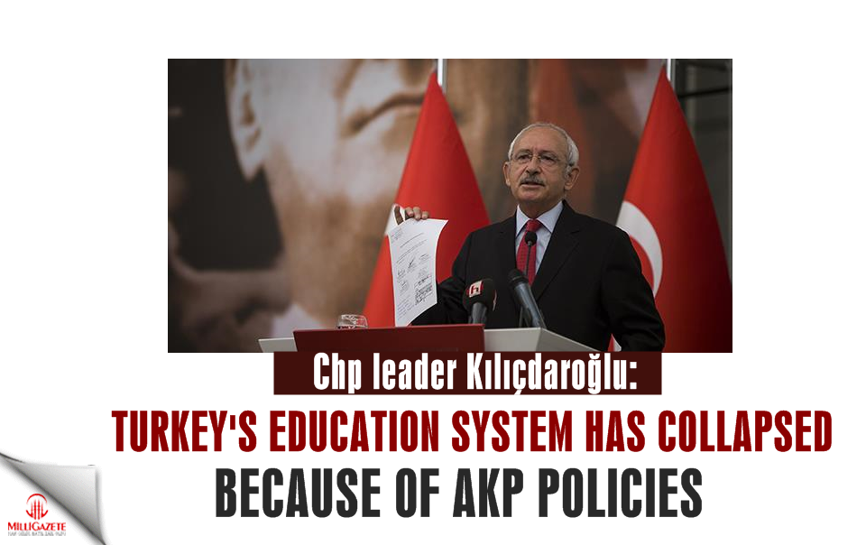 Turkey’s education system has collapsed because of AKP policies: CHP head