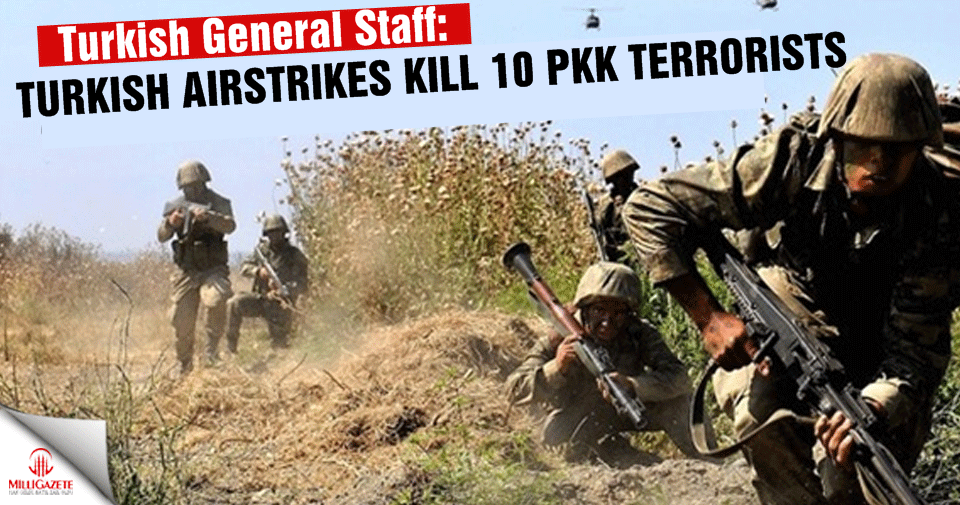 Turkish airstrikes kill 10 PKK terrorists in N. Iraq