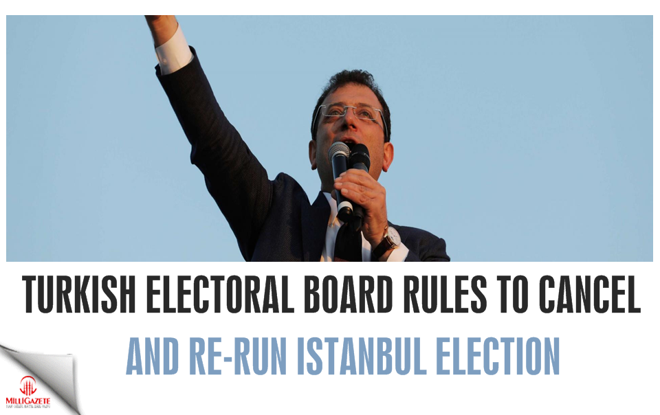 Turkish electoral board rules to cancel and re-run Istanbul election