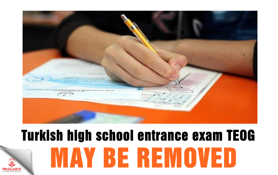 Turkish high school entrance exam TEOG may be removed