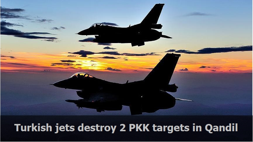 Turkish jets destroy 2 PKK targets in Qandil