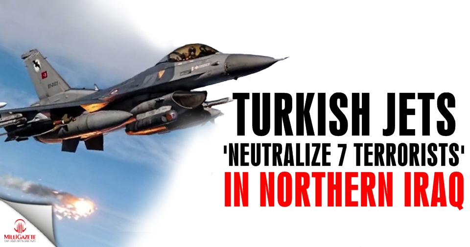 Turkish jets 'neutralize 7 terrorists' in northern Iraq