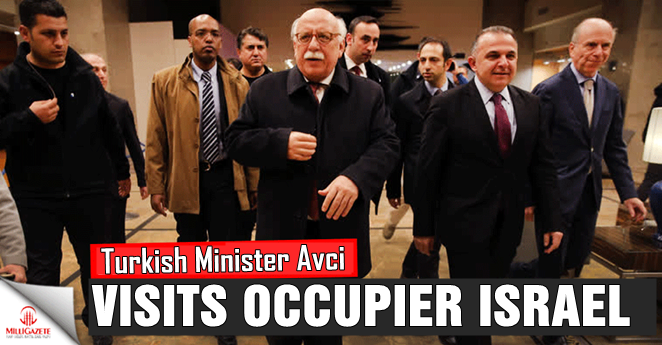Turkish Minister Avci visits occupier Israel