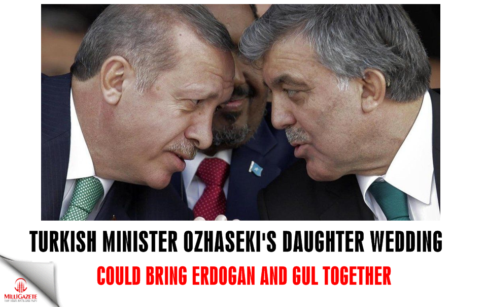 Turkish minister's daughter wedding could bring Erdoğan and Gül together