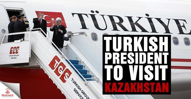 Turkish President to visit Kazakhstan