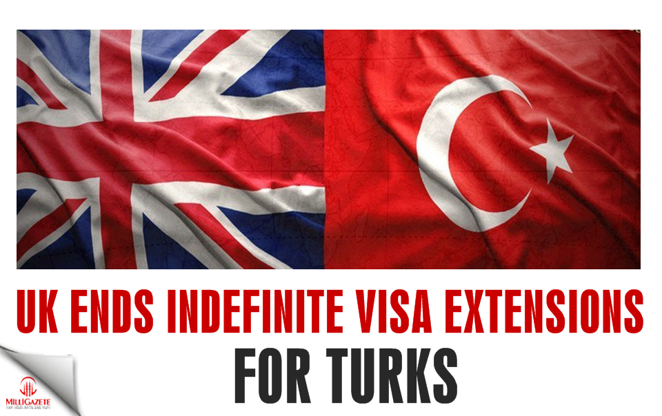 UK ends indefinite visa extensions for Turks
