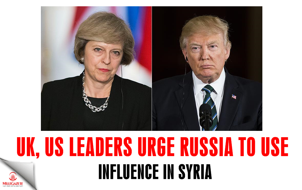 UK, US leaders urge Russia to use influence in Syria