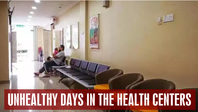 Unhealthy days in the health centers