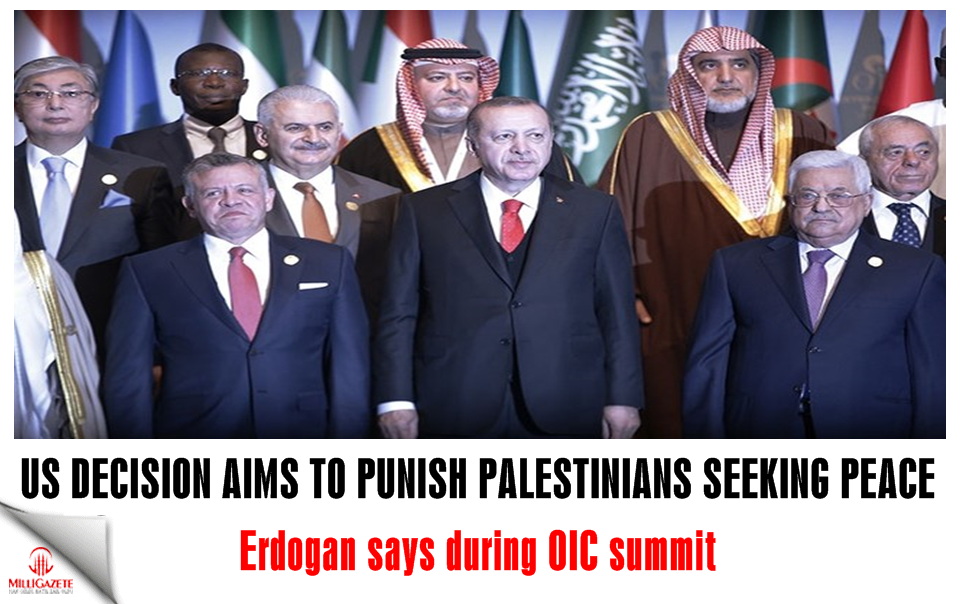 US decision aims to punish Palestinians seeking peace, Erdoğan says during OIC summit