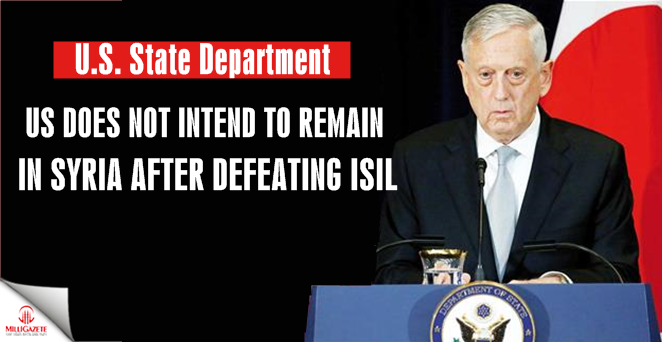 US does not intend to remain in Syria after defeating ISIL