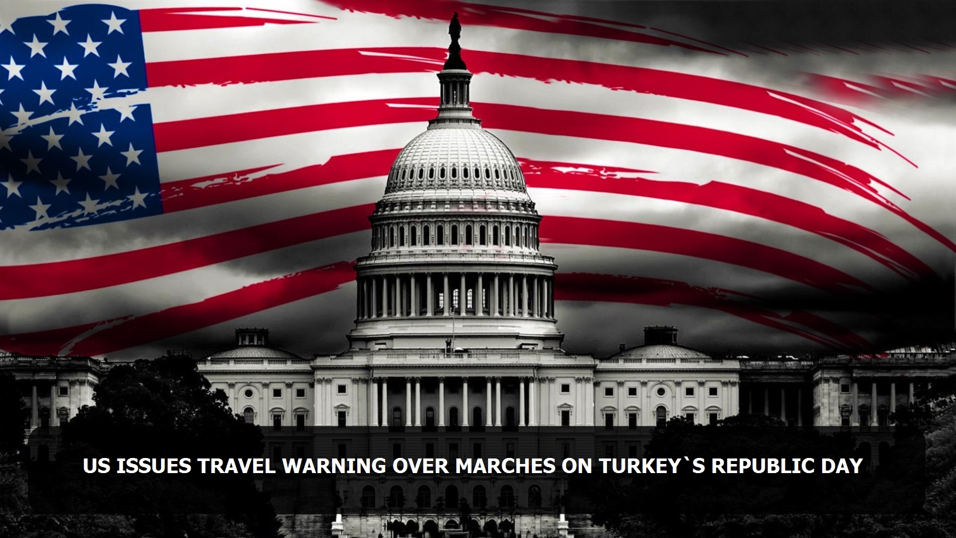 US issues travel warning over marches on Turkey’s Republic Day