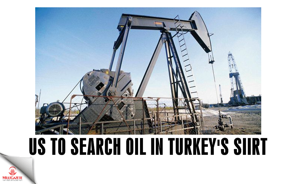 US to search oil in Turkey's Siirt