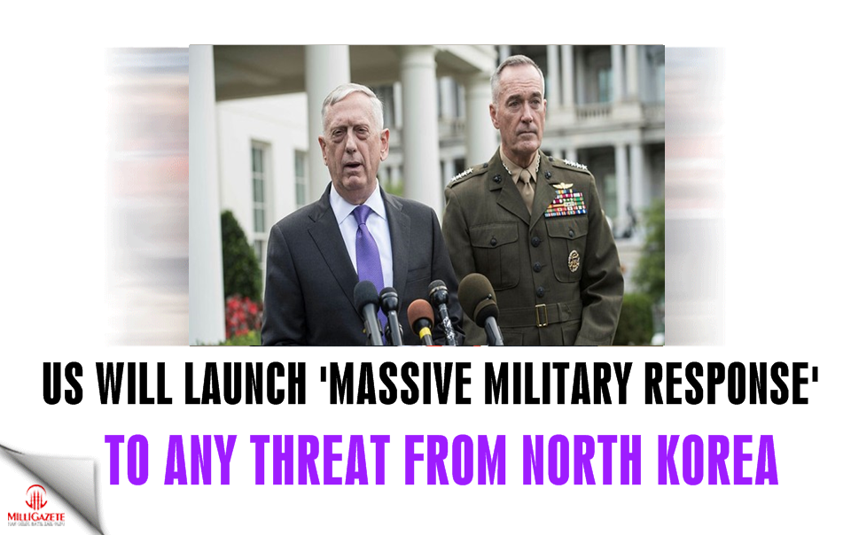 US will launch 'massive military response' to any threat from North Korea: Mattis