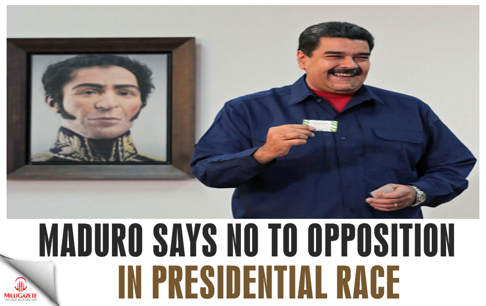 Venezuelan leader says no to opposition in presidential race