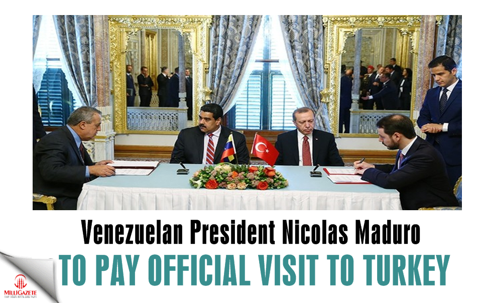 Venezuelan President Maduro to pay official visit to Turkey