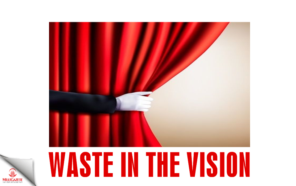 Waste in the vision!