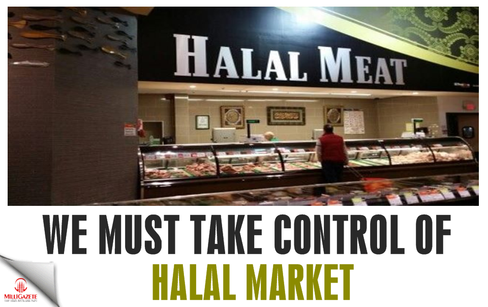 We must take control of Halal market