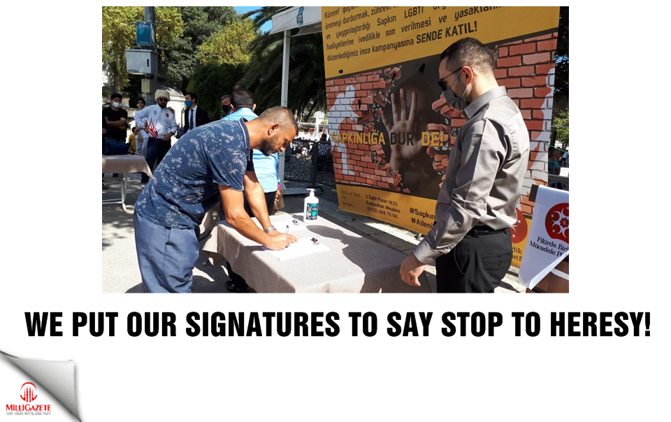 We put our signatures to say stop to heresy!