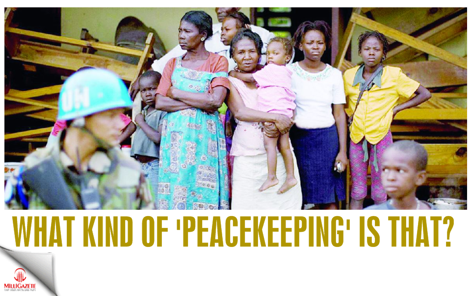 What kind of 'Peacekeeping' is that?