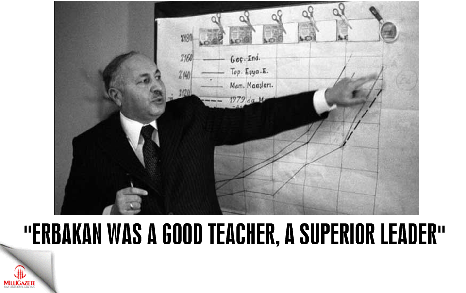 “He was a good teacher and a superior leader“
