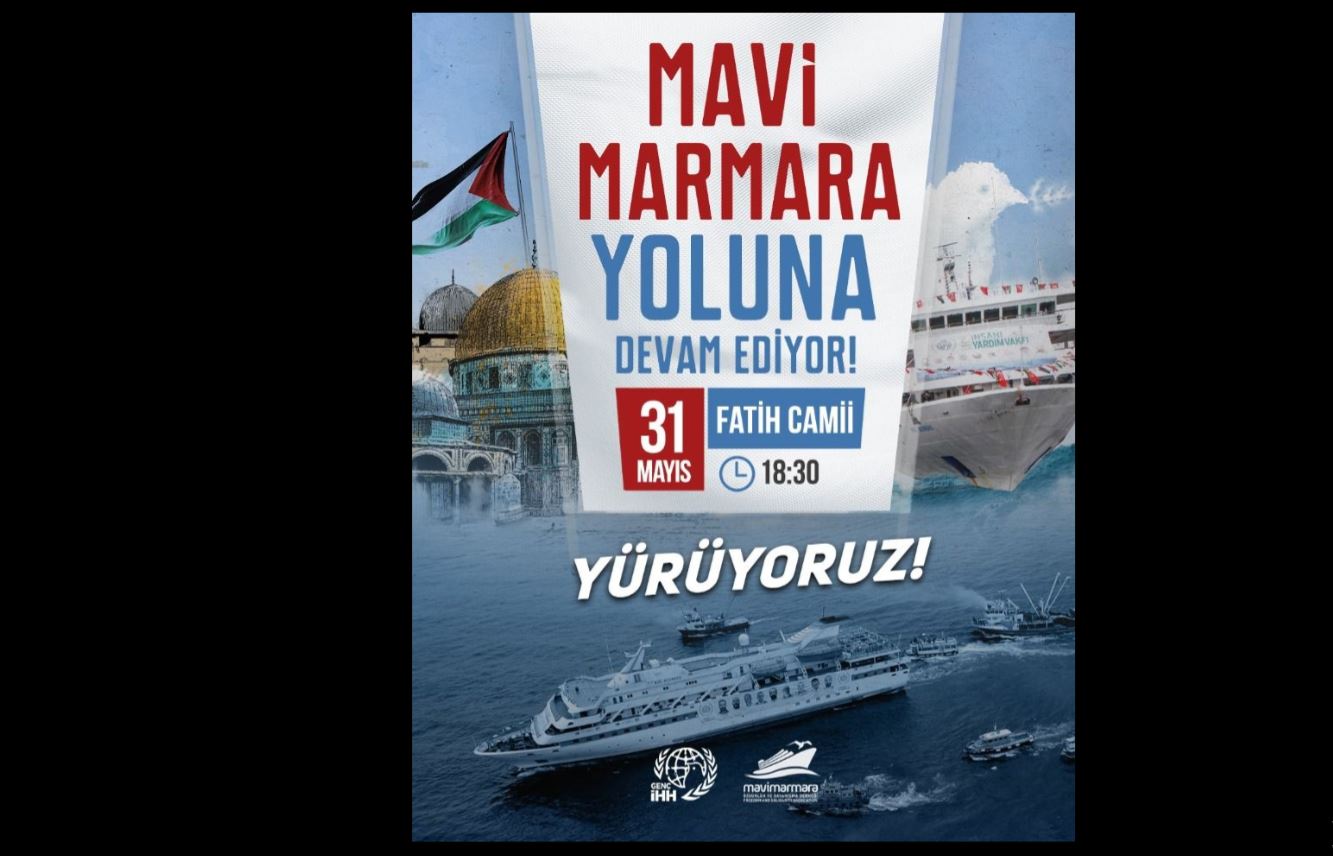 A March to Be Held on the Anniversary of the Mavi Marmara Attack
