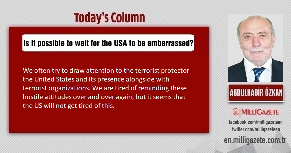 Abdulkadir Özkan: "Is it possible to wait for the USA to be embarrassed?"