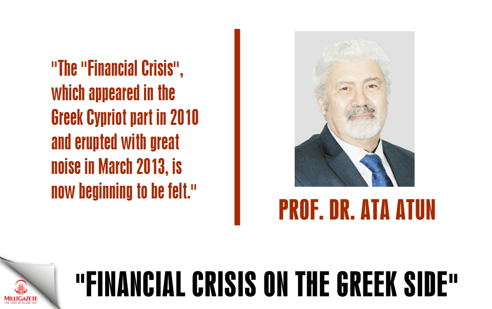 Ata Atun: "Financial crisis on the Greek side"
