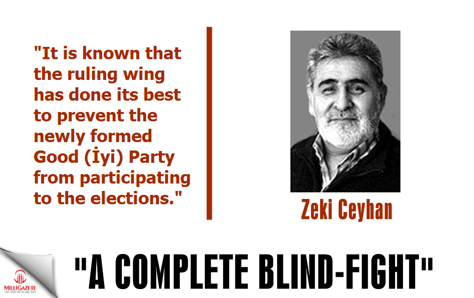 Ceyhan: "A complete blind-fight"