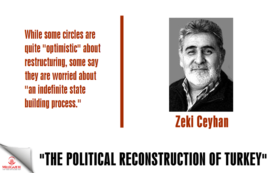 Ceyhan: "The political reconstruction of Turkey"