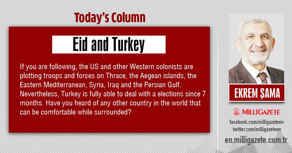 Ekrem Şama: "Eid and Turkey"