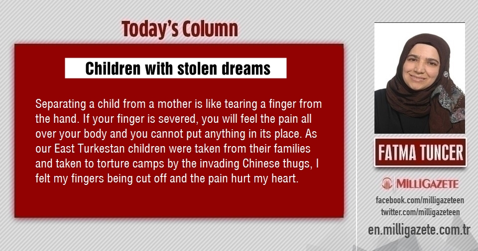Fatma Tuncer: "Children with stolen dreams"