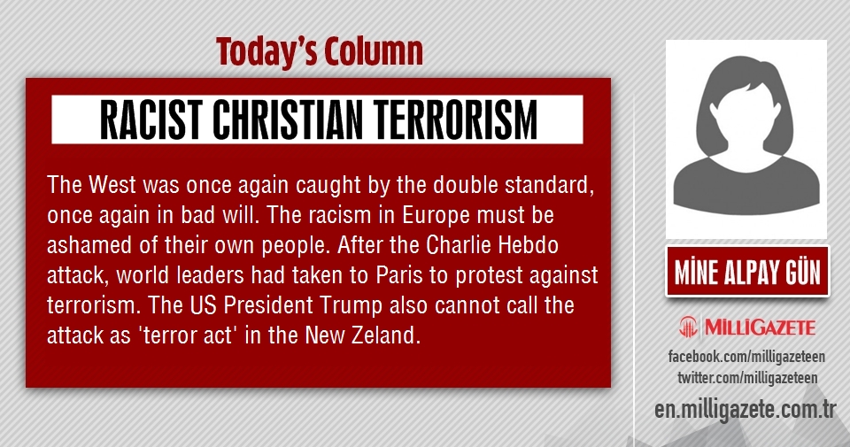 Mine Alpay Gün: "Racist Christian Terrorism"