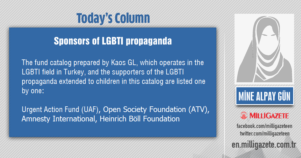 Mine Alpay Gün: "Sponsors of LGBTI propaganda"