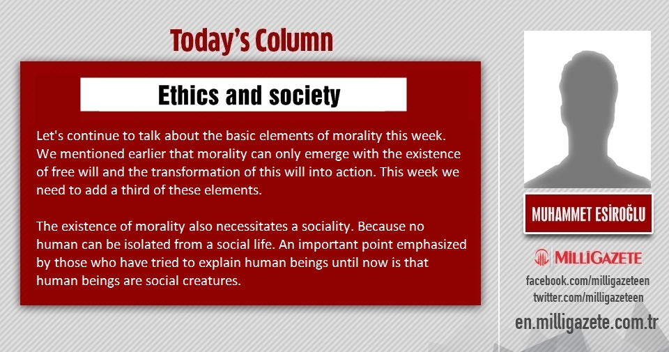 Muhammet Esiroğlu: "Ethics and society"