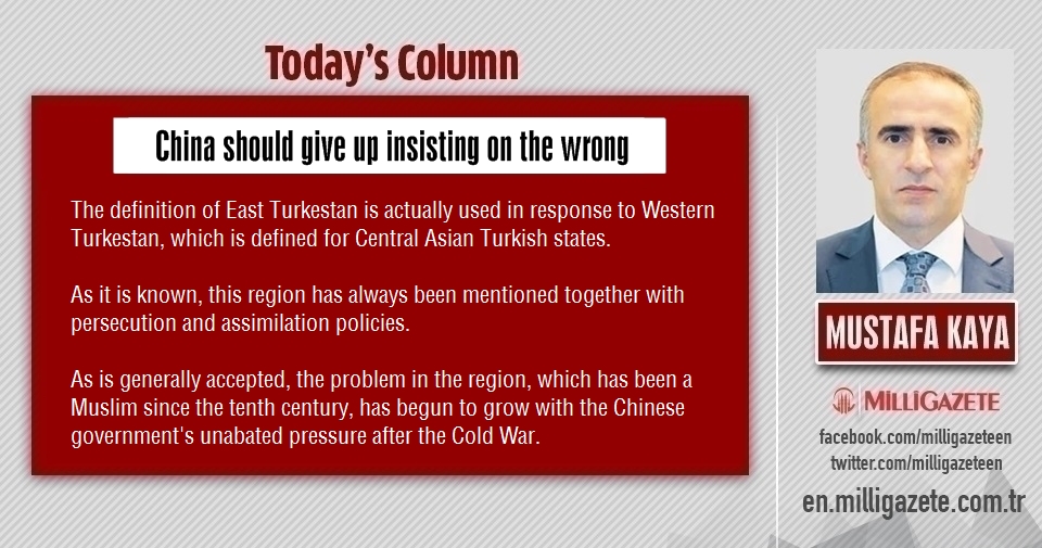 Mustafa Kaya: "China should give up insisting on the wrong"