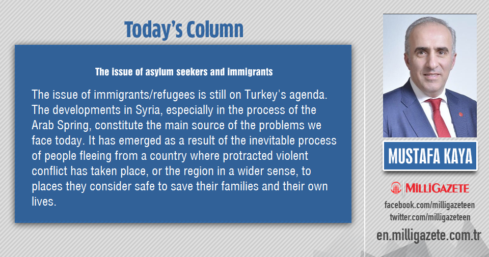 Mustafa Kaya: "The issue of asylum seekers and immigrants"