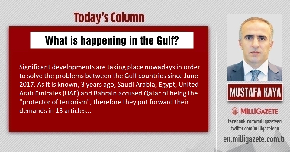 Mustafa Kaya: "What is happening in the Gulf?"