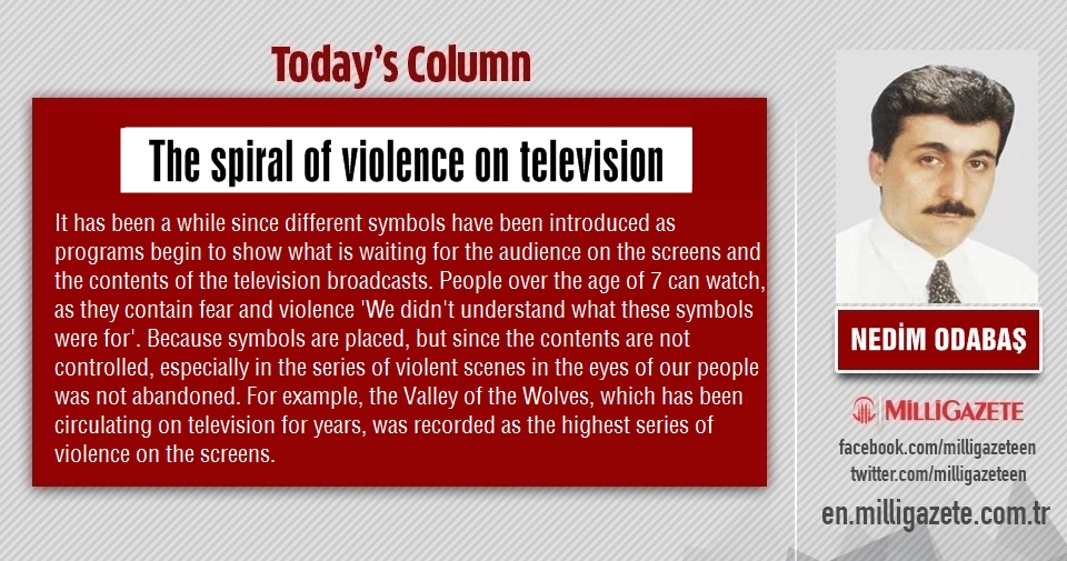Nedim Odabaş: "The spiral of violence on television"