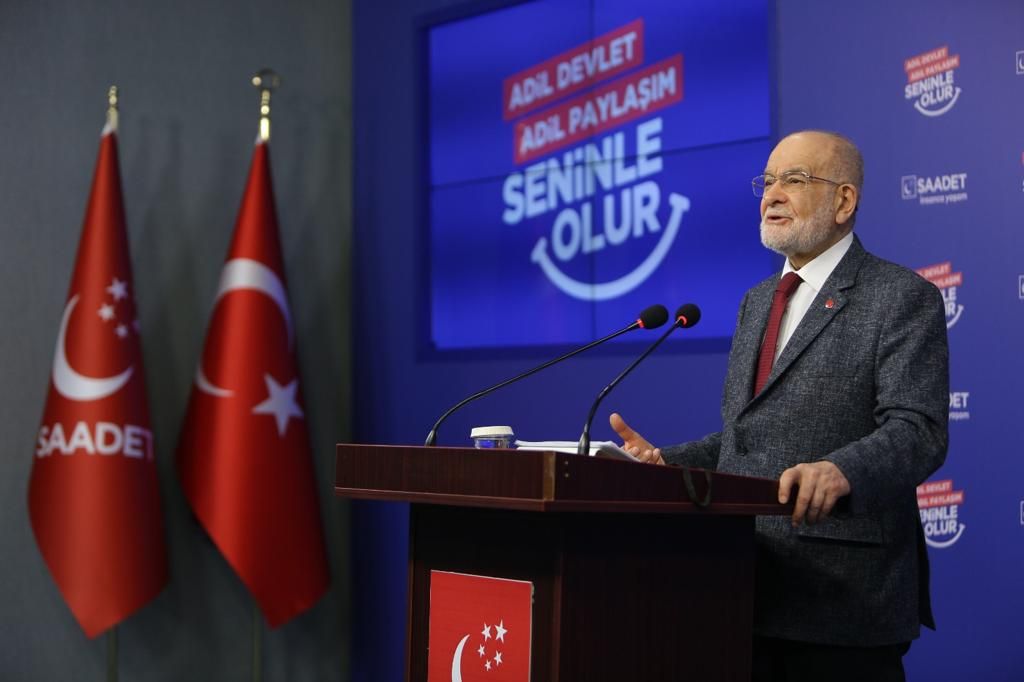 Saadet Party leader Karamollaoglu: 