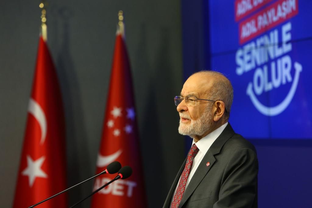 Saadet Party leader Karamollaoglu: 