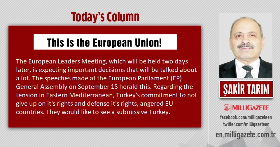 Şakir Tarım: "This is the European Union!"