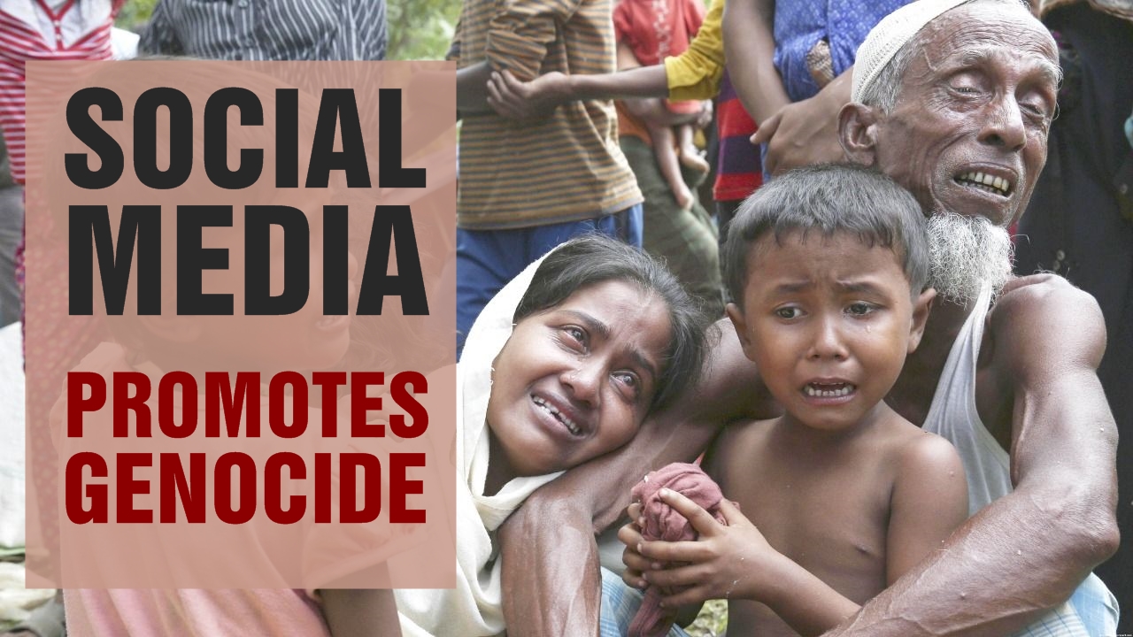 Social media promotes genocide