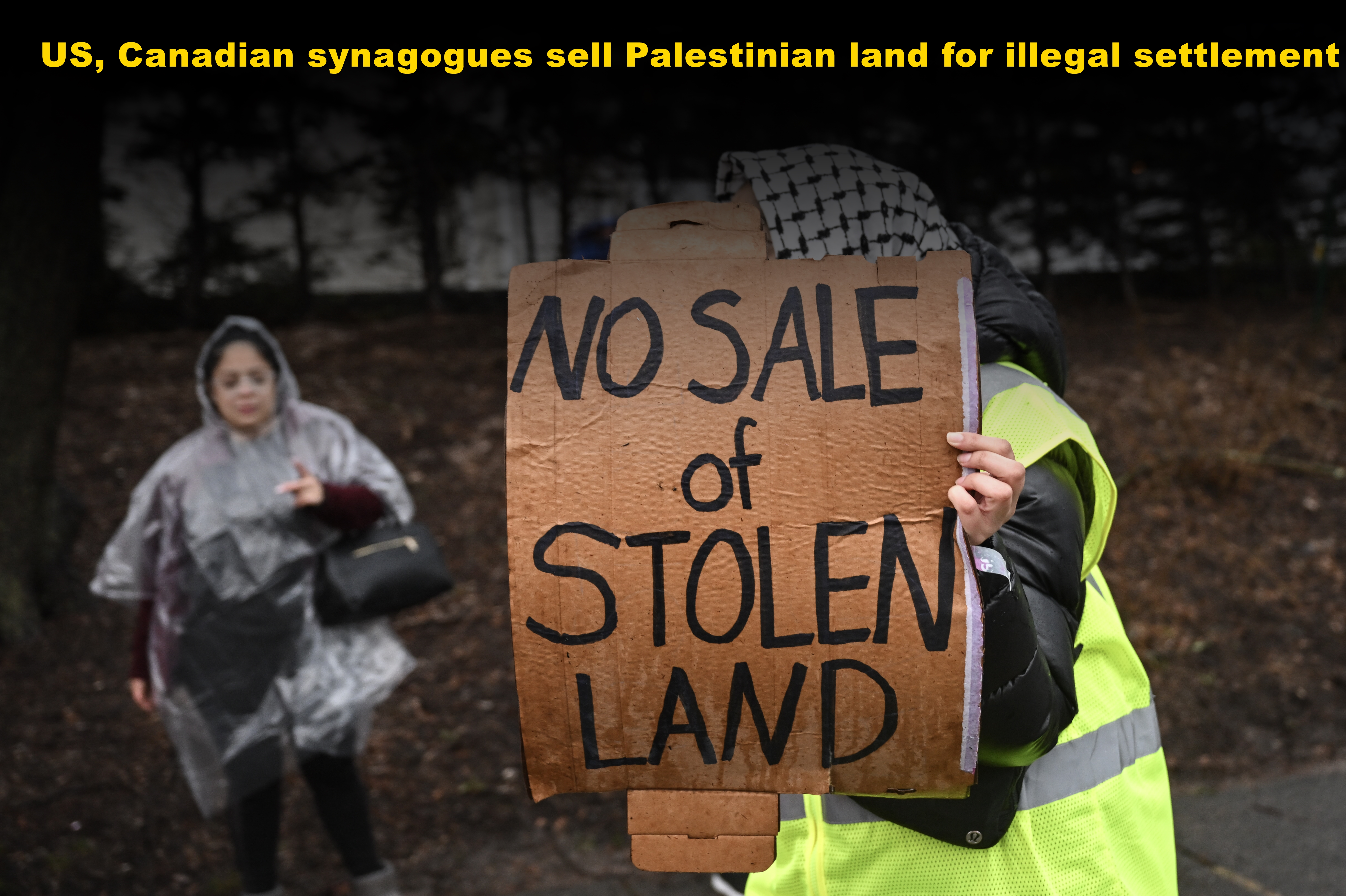 US, Canadian synagogues sell Palestinian land for illegal settlement