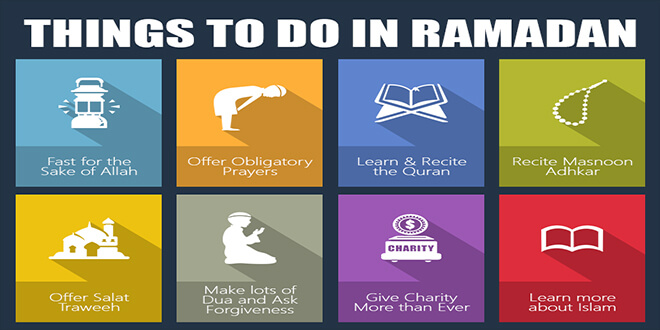What to do in Ramadan: Recommendations